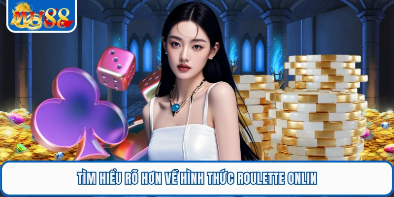 Roulette Online - Trải Nghiệm Vòng Quay Hấp Dẫn Tại MU88 1 Tìm hiểu rõ hơn về hình thức roulette onlin