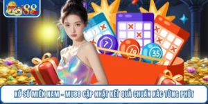 Xổ Số Miền Nam - MU88 Cập Nhật Kết Quả Chuẩn Xác Từng Phút